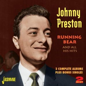 Preston ,Johnny - Running Bear And All His Hits